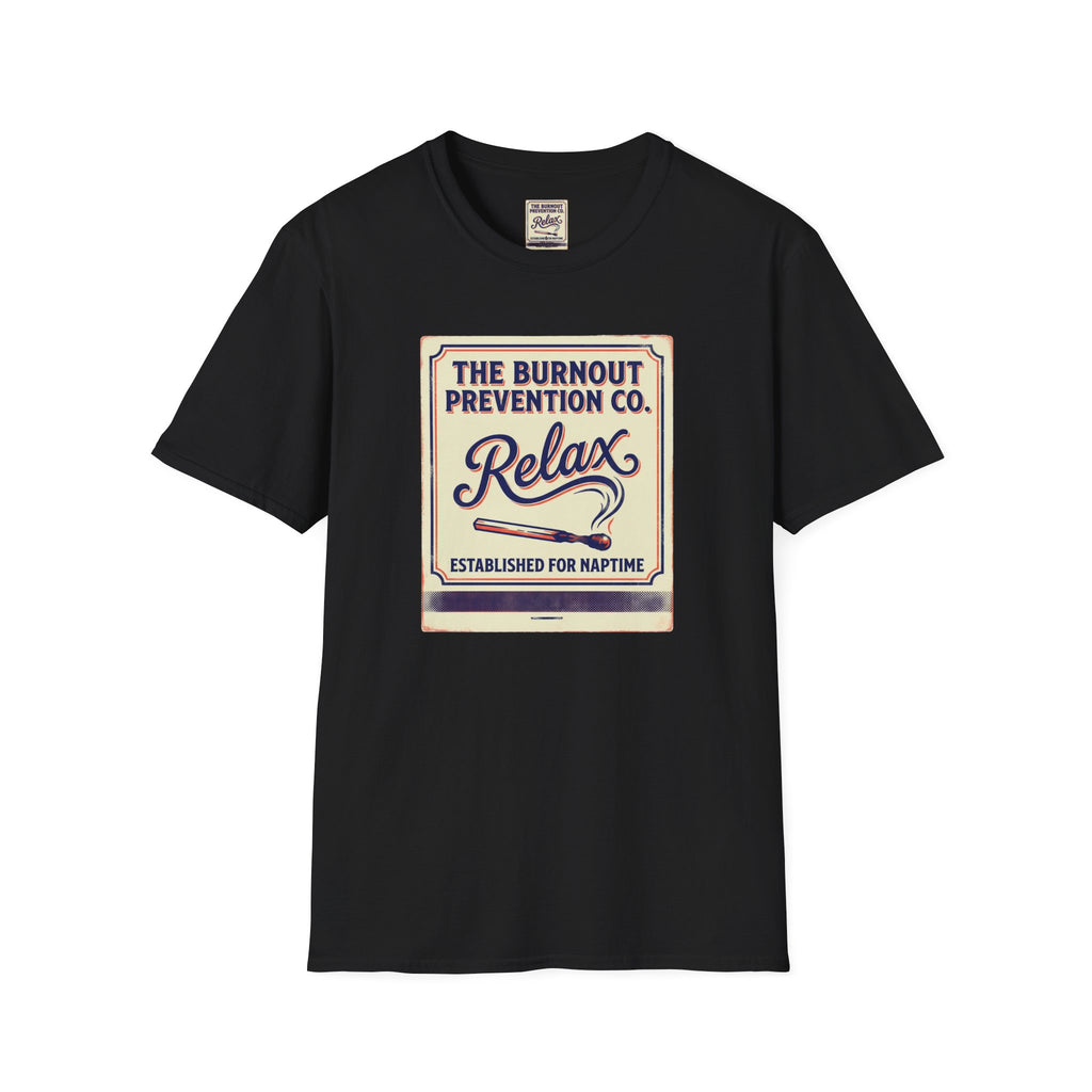 The Burnout Prevention T-Shirt