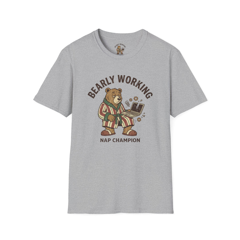 Bearly Working T-Shirt