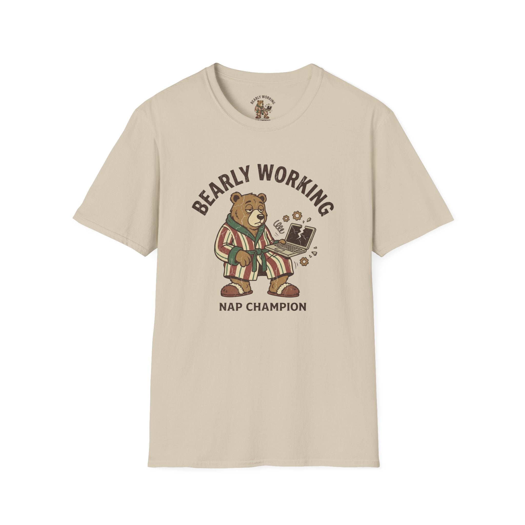 Bearly Working T-Shirt