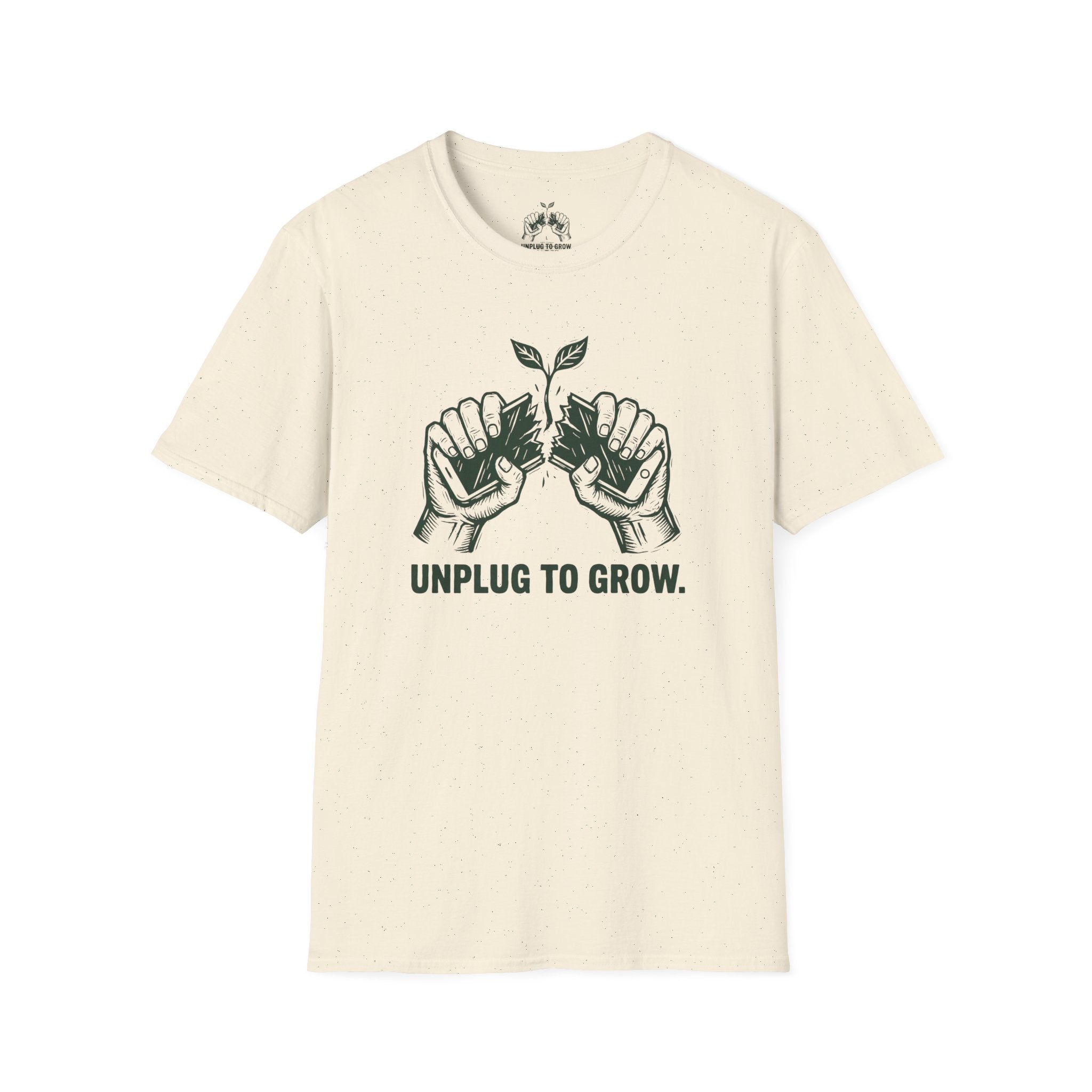 Unplug To Grow T-Shirt