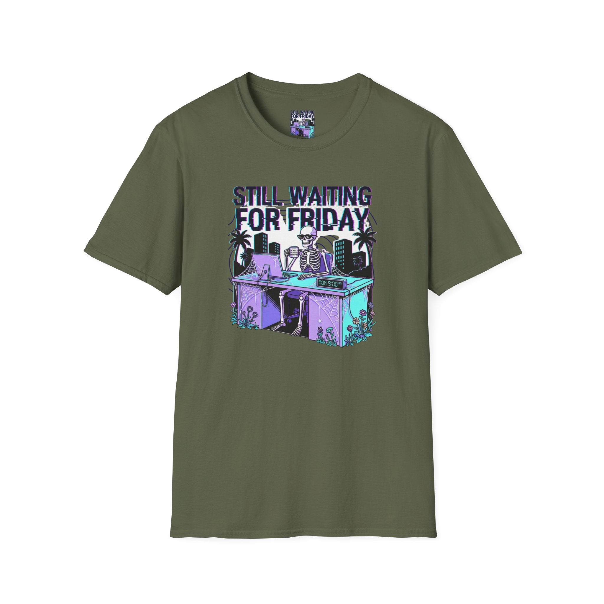Still Waiting For Friday T-Shirt