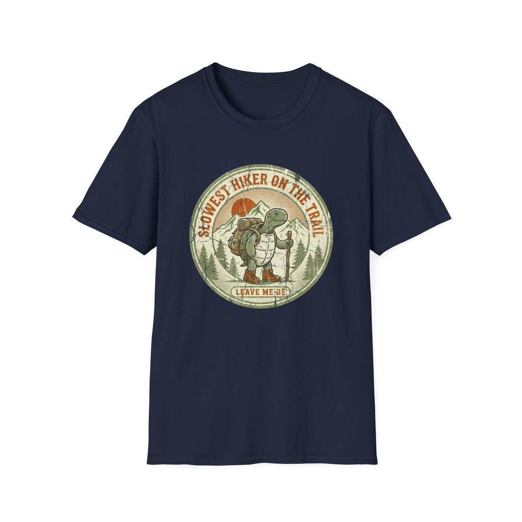 Slowest Hiker On The Trail T-Shirt