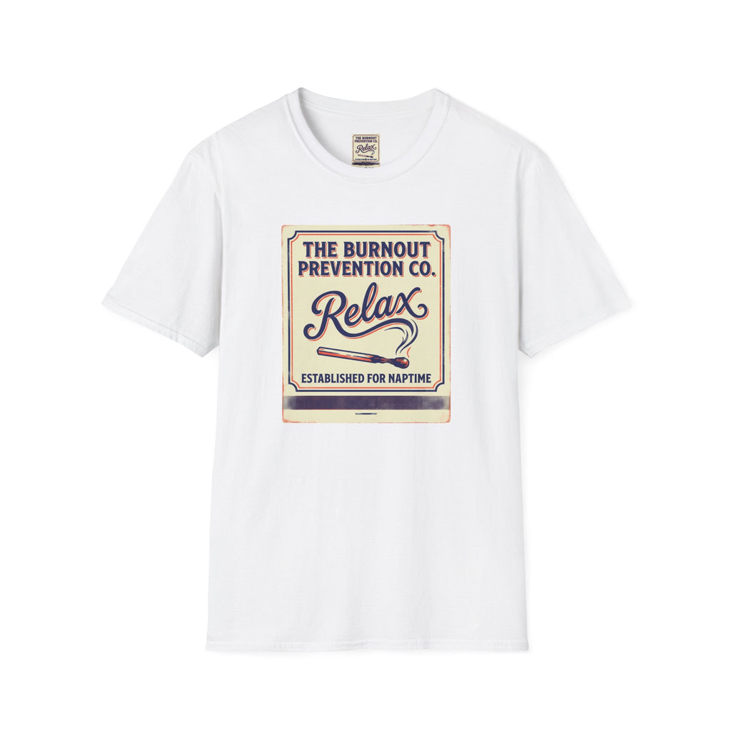 The Burnout Prevention T-Shirt