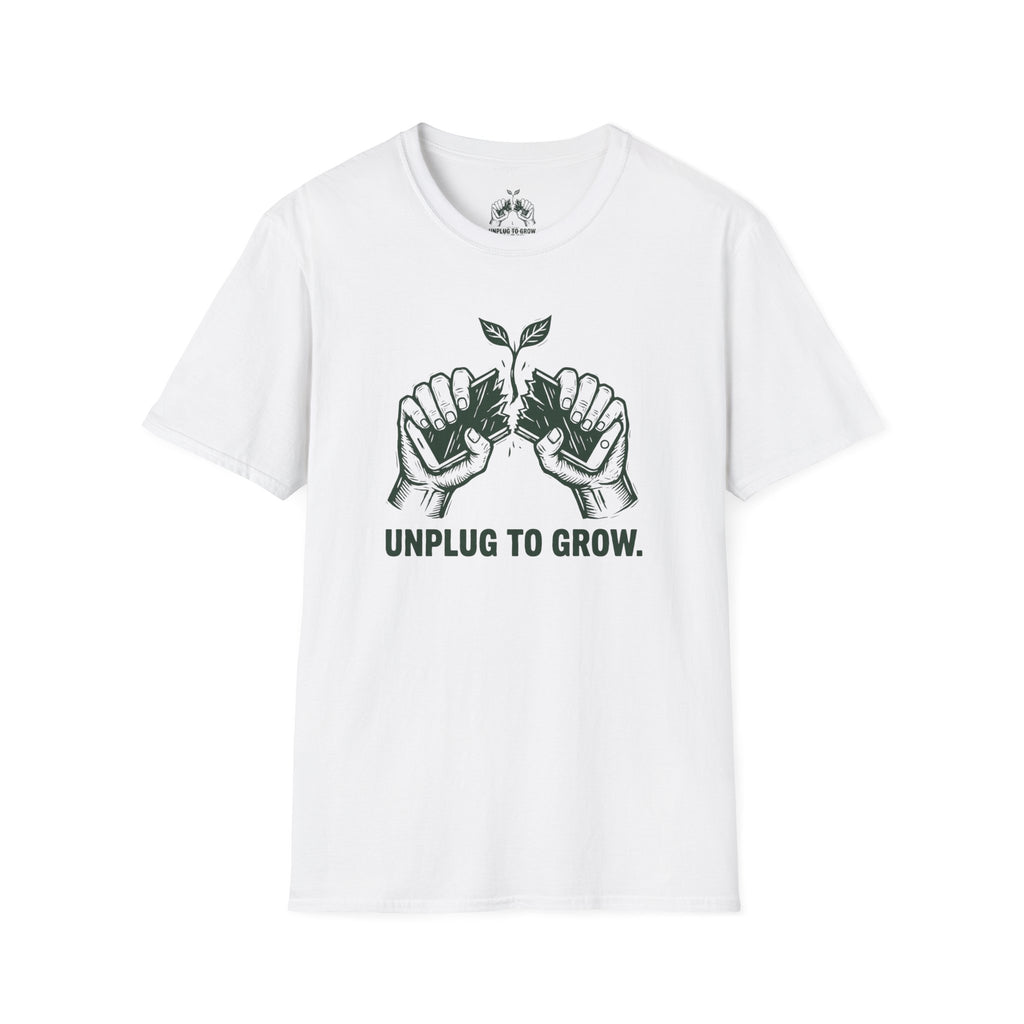 Unplug To Grow T-Shirt