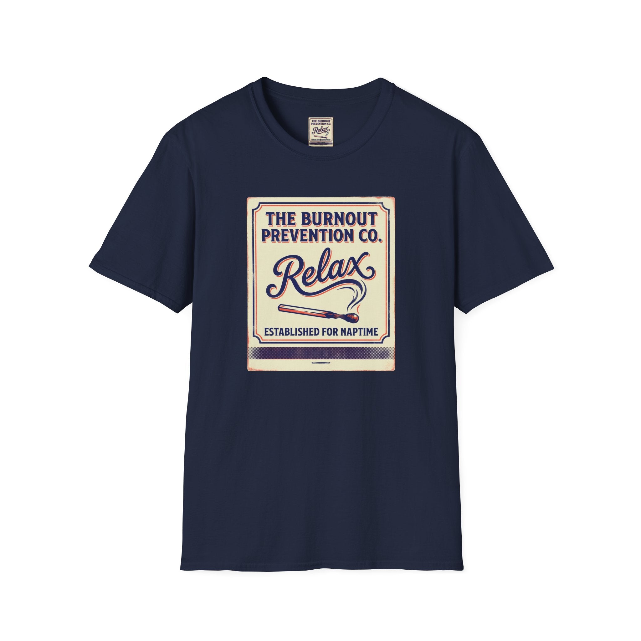 The Burnout Prevention T-Shirt