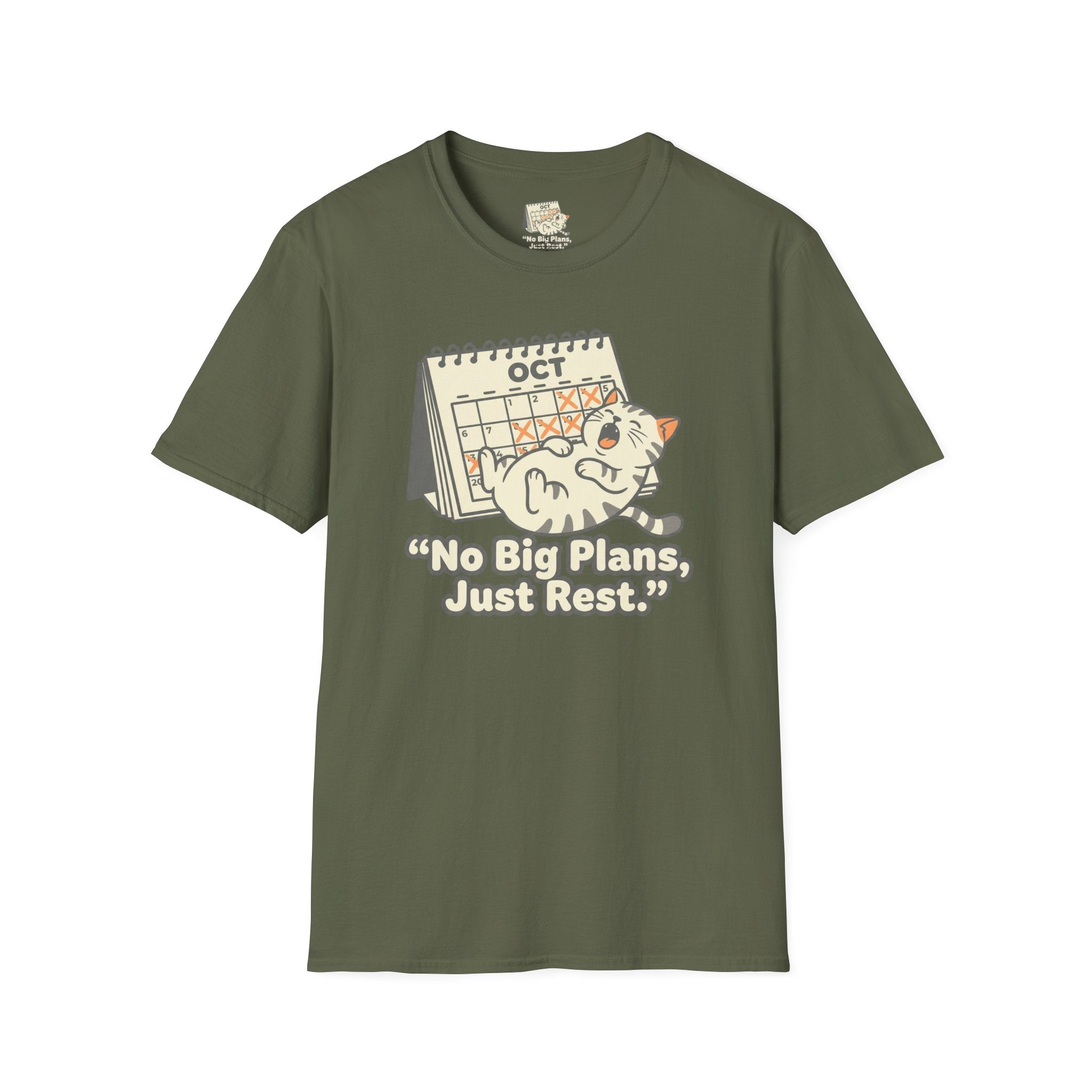 No Big Plans Just Rest T-Shirt