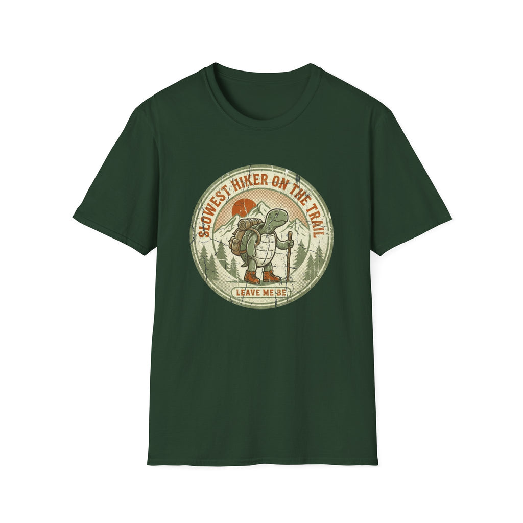 Slowest Hiker On The Trail T-Shirt