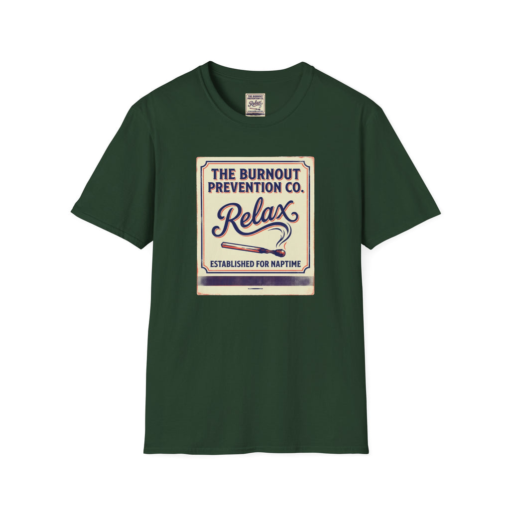 The Burnout Prevention T-Shirt